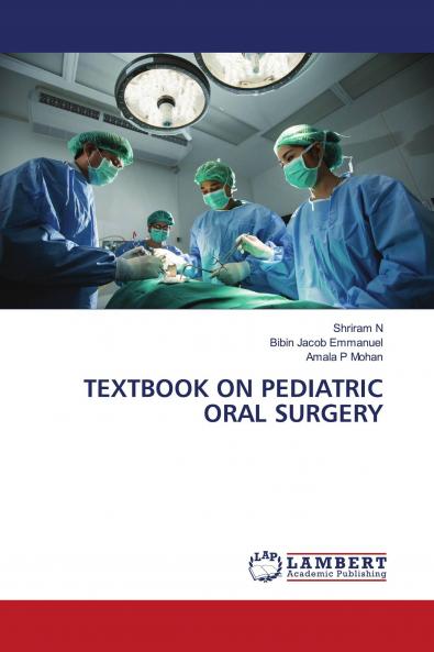 TEXTBOOK ON PEDIATRIC ORAL SURGERY
