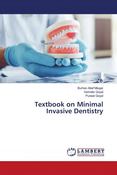 Textbook on Minimal Invasive Dentistry