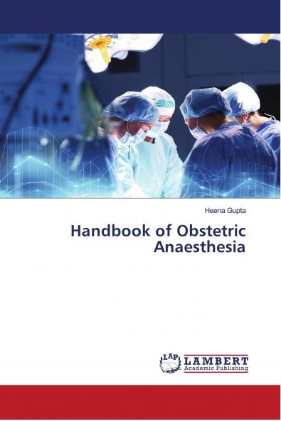 Handbook of Obstetric Anaesthesia