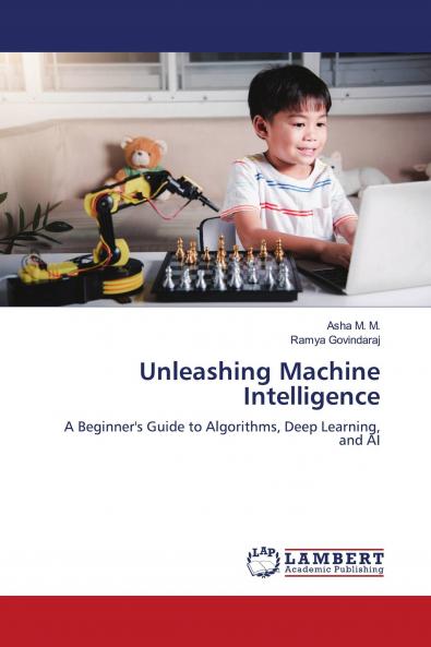 Unleashing Machine Intelligence