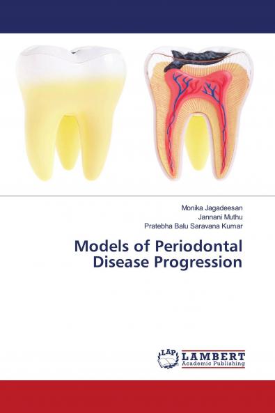 Models of Periodontal Disease Progression