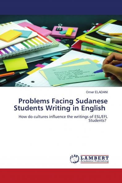Problems Facing Sudanese Students Writing in English