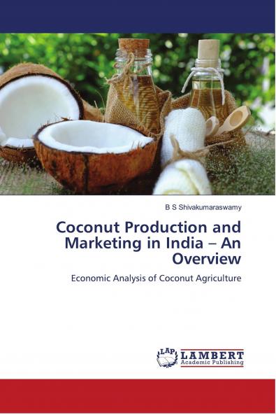 Coconut Production and Marketing in India ��� An Overview