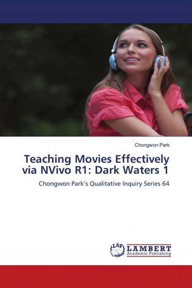 Teaching Movies Effectively via NVivo R1
