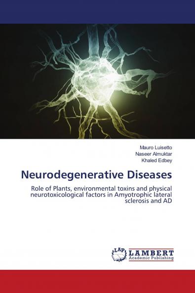Neurodegenerative Diseases