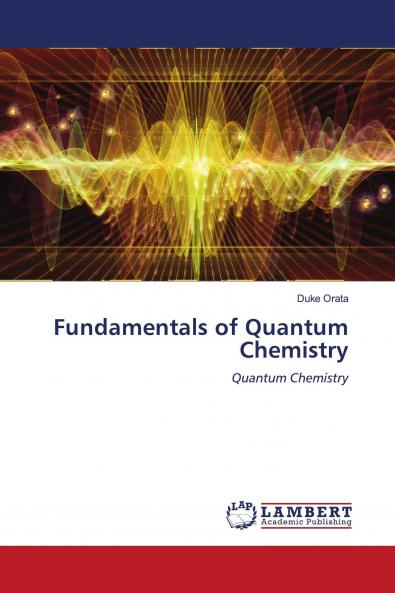 Fundamentals of Quantum Chemistry