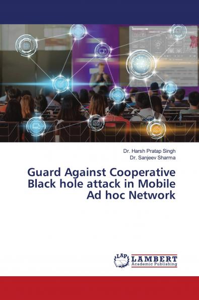 Guard Against Cooperative Black hole attack in Mobile Ad hoc Network