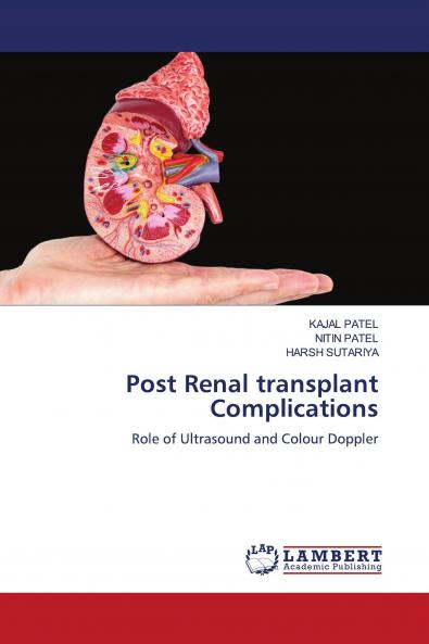 Post Renal transplant Complications