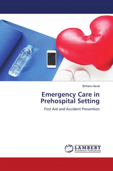 Emergency Care in Prehospital Setting