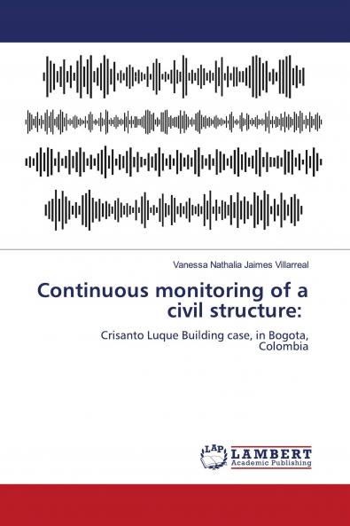 Continuous monitoring of a civil structure