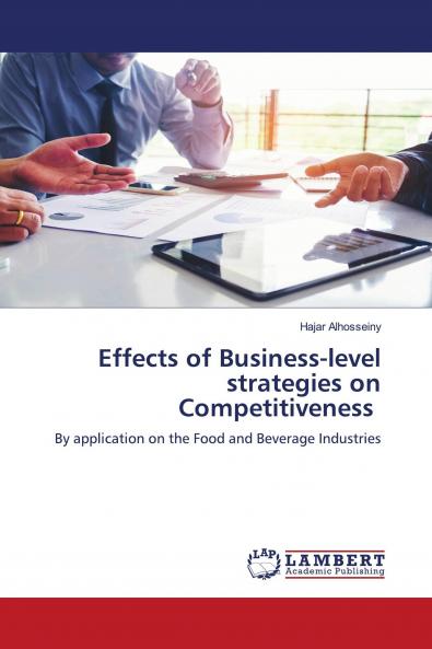 Effects of Business-level strategies on Competitiveness