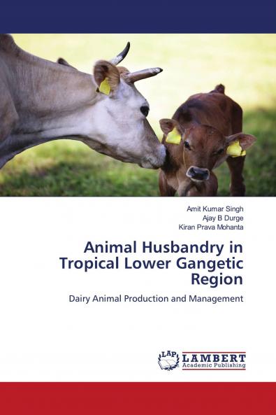 Animal Husbandry in Tropical Lower Gangetic Region
