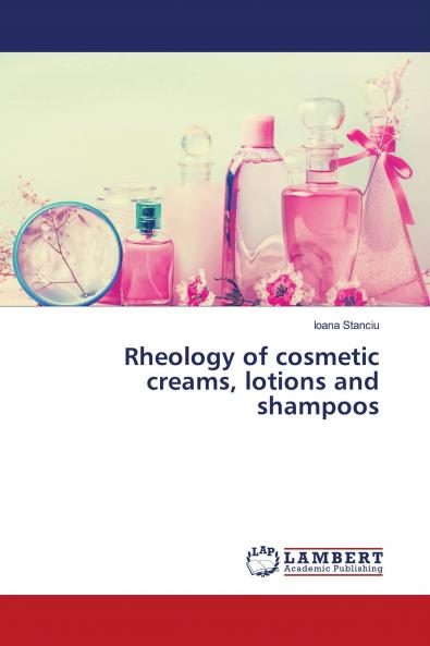 Rheology of cosmetic creams lotions and shampoos