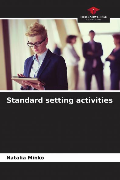 Standard setting activities