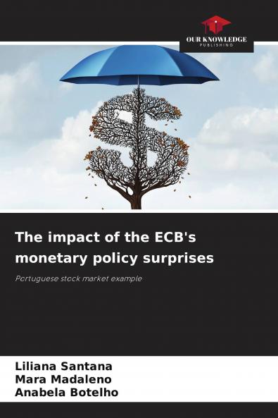 The impact of the ECB's monetary policy surprises