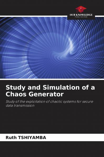 Study and Simulation of a Chaos Generator