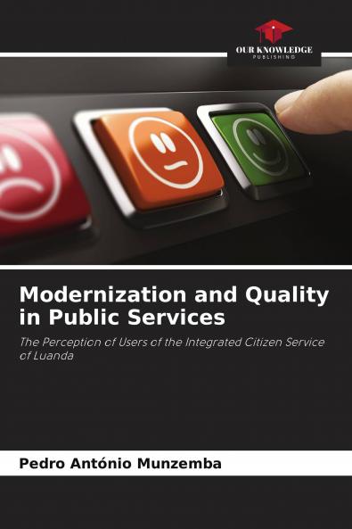 Modernization and Quality in Public Services