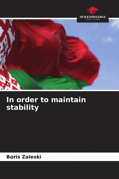 In order to maintain stability