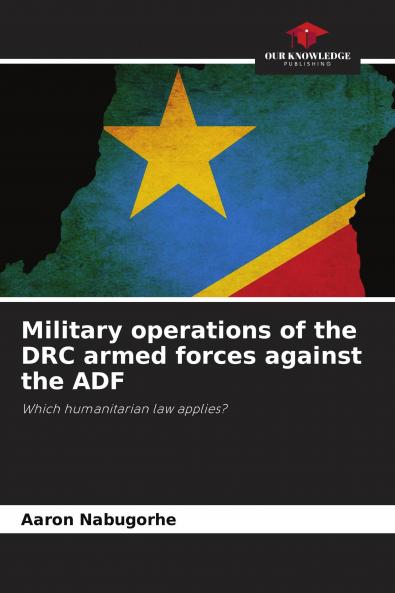 Military operations of the DRC armed forces against the ADF