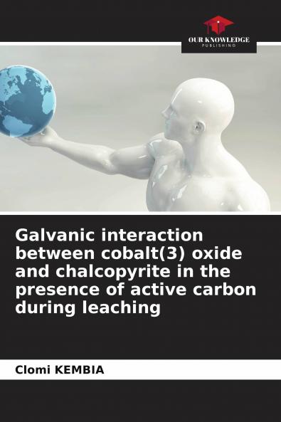 Galvanic interaction between cobalt(3) oxide and chalcopyrite in the presence of active carbon during leaching