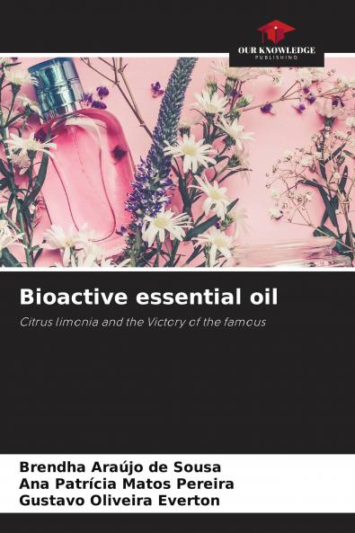 Bioactive essential oil