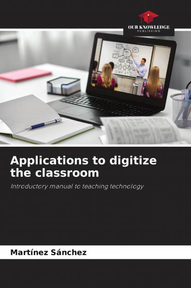 Applications to digitize the classroom