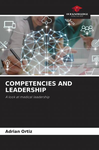 COMPETENCIES AND LEADERSHIP