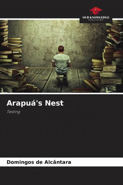 Arapu��'s Nest
