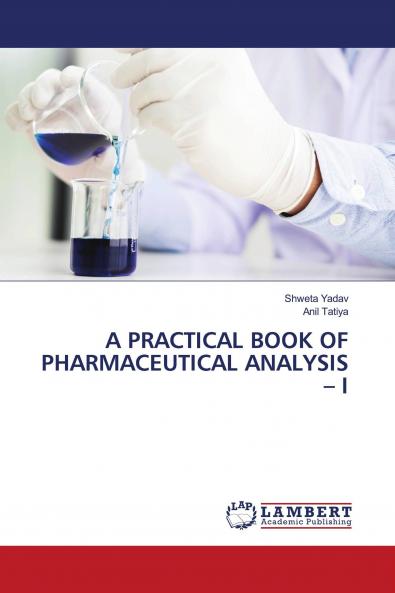 A PRACTICAL BOOK OF PHARMACEUTICAL ANALYSIS ��� I