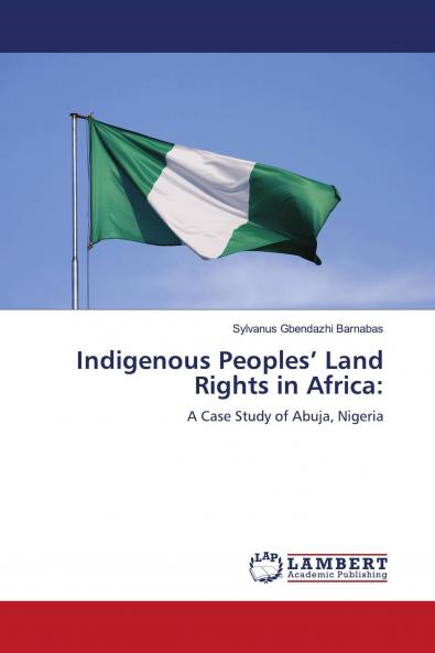 Indigenous Peoples��� Land Rights in Africa: