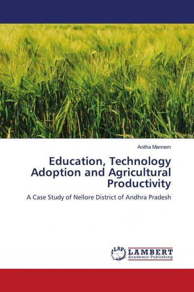 Education Technology Adoption and Agricultural Productivity