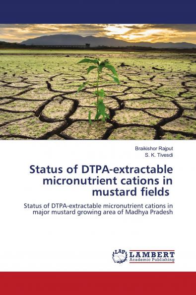 Status of DTPA-extractable micronutrient cations in mustard fields