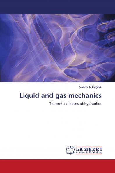 Liquid and gas mechanics