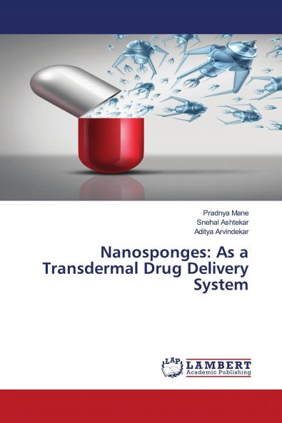 Nanosponges: As a Transdermal Drug Delivery System