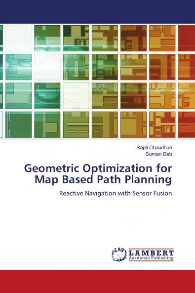 Geometric Optimization for Map Based Path Planning