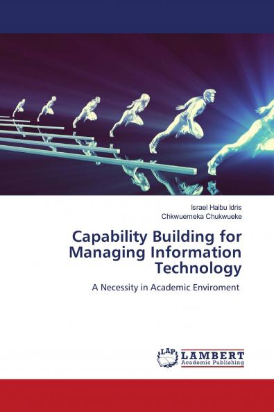 Capability Building for Managing Information Technology