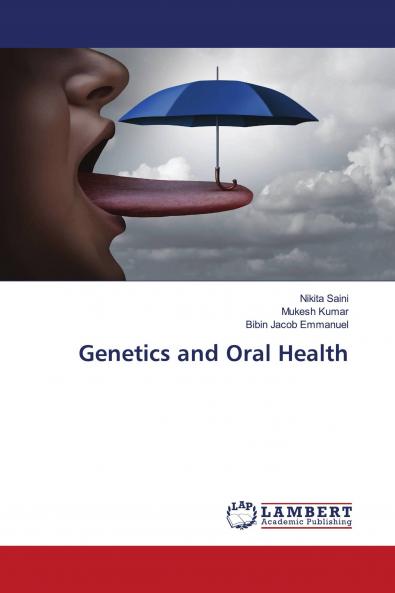 Genetics and Oral Health
