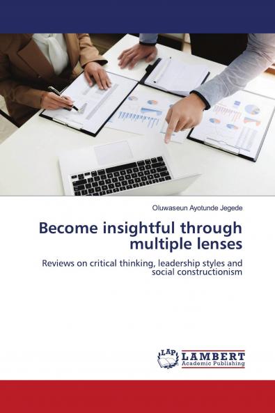 Become insightful through multiple lenses