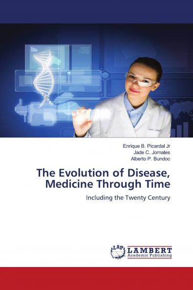 The Evolution of Disease Medicine Through Time