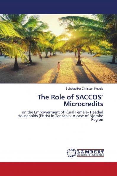 The Role of SACCOS��� Microcredits