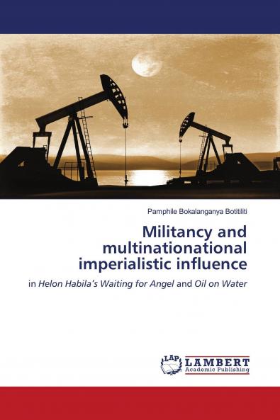 Militancy and multinationational imperialistic influence
