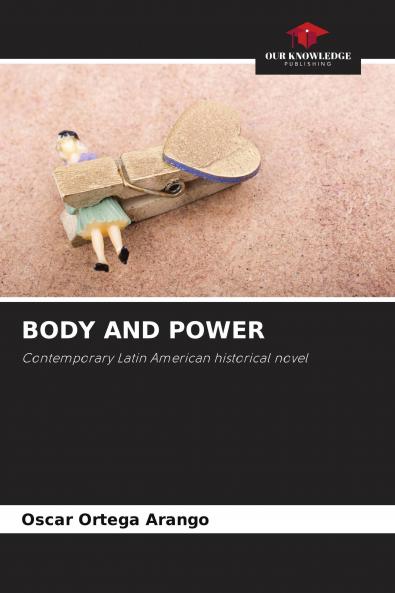 BODY AND POWER
