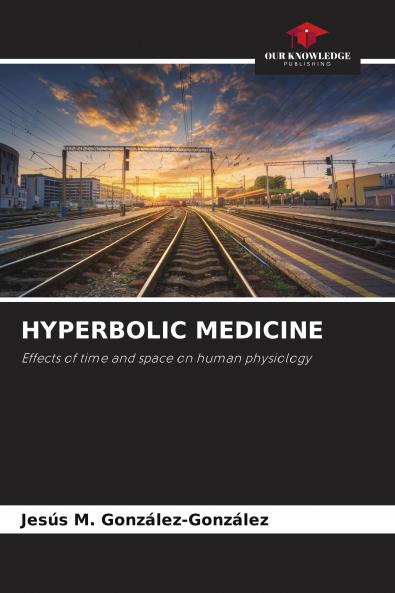 HYPERBOLIC MEDICINE