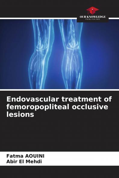 Endovascular treatment of femoropopliteal occlusive lesions