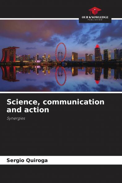 Science communication and action