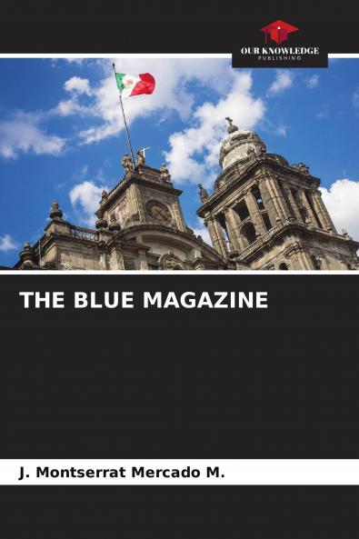 THE BLUE MAGAZINE