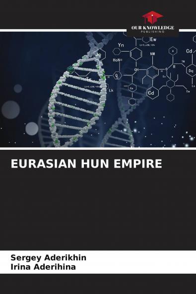 EURASIAN HUN EMPIRE