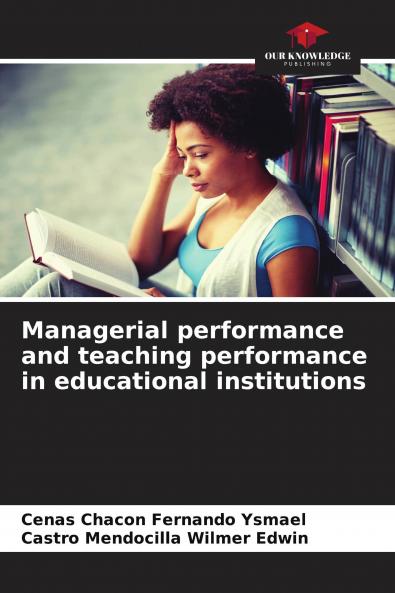 Managerial performance and teaching performance in educational institutions