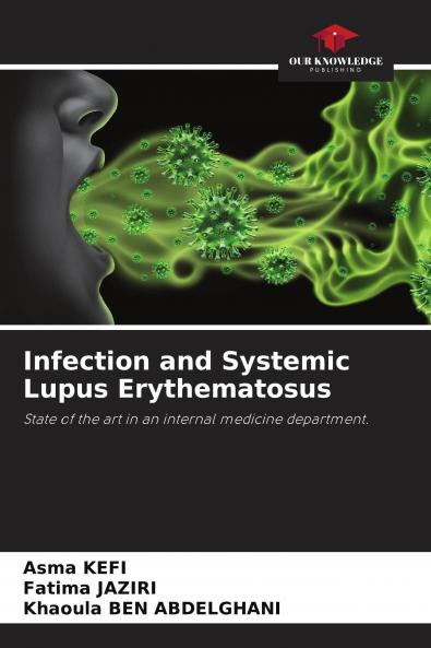 Infection and Systemic Lupus Erythematosus
