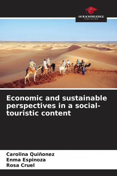 Economic and sustainable perspectives in a social-touristic content